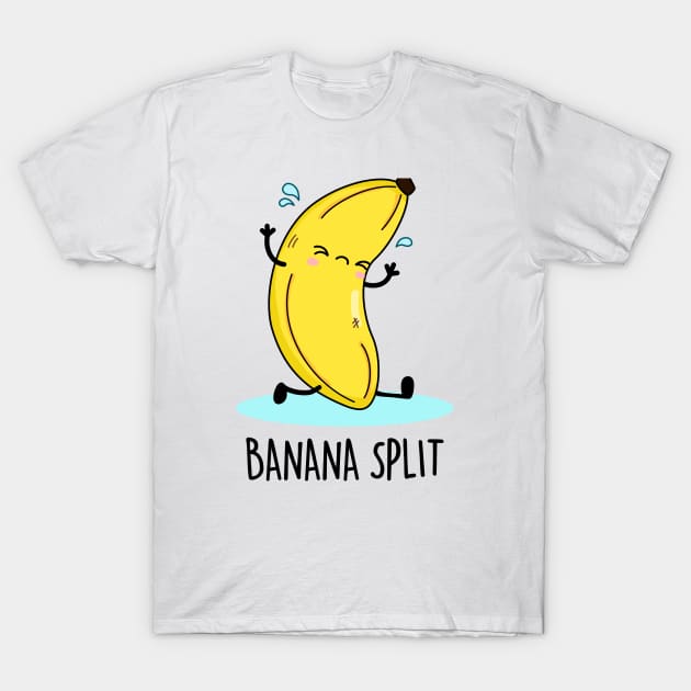 Banana Split Cute Banana Pun Banana Pun TShirt TeePublic